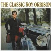 ORBISON ROY  - CD CLASSIC ROY