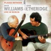 WILLIAMS JOHN/JOHN ETHER  - CD PLACES BETWEEN-LIVE IN DU