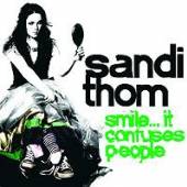 THOM SANDI  - CD SMILE...IT CONFUSES PEOPLE