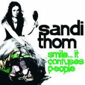 THOM SANDI  - CD SMILE..IT CONFUSES PEOPLE