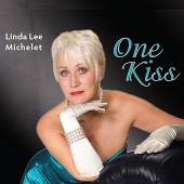 MICHELET LINDA LEE  - CD ONE KISS