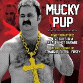 MUCKY PUP  - CD FIVE GUYS IN A REALLY HOT