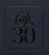  CAFE DEL 30 ANNIVERSARY - suprshop.cz