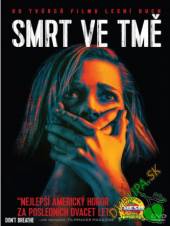  Smrt ve tmě (Don't Breathe) DVD - suprshop.cz