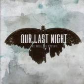 OUR LAST NIGHT  - CD WE WILL ALL EVOLVE