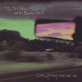 BRICKLEY TIM - THE BLEEDING HE  - CD EVERYTHING THAT EVER WAS