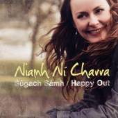NI CHARRA NIAMH  - CD SUGACH SAMH-HAPPY OUT