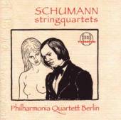 SCHUMANN ROBERT  - CD STREICHQUARTETTE OP.41