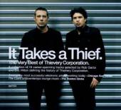 THIEVERY CORPORATION  - CD IT TAKES A THIEF