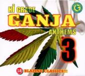  VOL 3 - HI GRADE GANJA ANT - supershop.sk