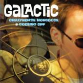 GALACTIC  - CD+DVD CRAZYHORSE MO..