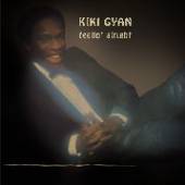 GYAN KIKI  - CD FEELIN' ALRIGHT