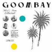 VARIOUS  - VINYL GOOMBAY! MUSIC FROM THE.. [VINYL]