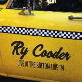 COODER RY  - CD LIVE AT THE BOTTOM LINE..