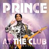 PRINCE  - CD AT THE CLUB