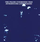 CUNIMONDO FRANK -TRIO-  - CD INTRODUCING LYNN ..