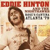 HINTON EDDIE & THE NIGHT  - CD ROSE'S CANTINA ATLANTA..