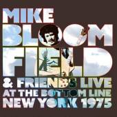 BLOOMFIELD MIKE  - CD LIVE AT THE BOTTOM LINE..