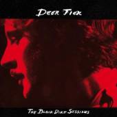 DEER TICK  - CD BLACK DIRT SESSIONS (UK)