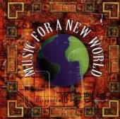 VARIOUS  - CD MUSIC FOR A NEW WORLD