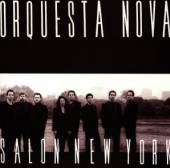 ORCHESTRA NOVA  - CD SALON NEW YORK
