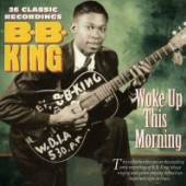KING B.B.  - CD WOKE UP THIS MORNING: 26