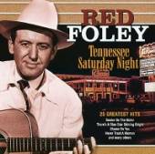 FOLEY RED  - CD TENNESSEE SATURDAY NIGHT