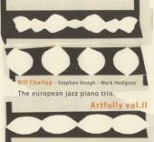 EUROPEAN JAZZ PIANO TRIO  - CD ARTFULLY VOL. 2