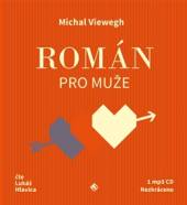 HLAVICA LUKAS  - CD VIEWEGH: ROMAN PRO MUZE (MP3-CD)
