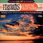 FIREBALLS  - CD EXOTIC GUITARS FROM THE CLOVIS VAULTS