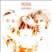 PACIFIKA  - CD SUPERMAGIQUE