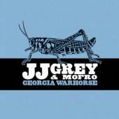 GREY JJ & MOFRO  - CD GEORGIA WARHORSE