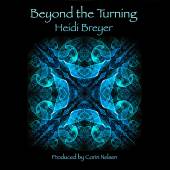 BREYER HEIDI ANNE  - CD BEYOND THE TURNING