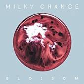 MILKY CHANCE  - CD BLOSSOM