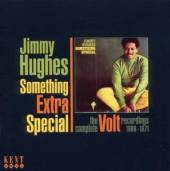 HUGHES JIMMY  - CD SOMETHING EXTRA S..