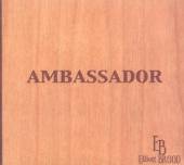 ELLIOTT BROOD  - CD AMBASSADOR