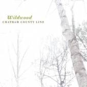 CHATHAM COUNTY LINE  - CD WILDWOOD