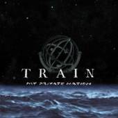 TRAIN  - CD MY PRIVATE NATION