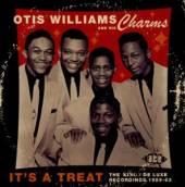 OTIS WILLIAMS & HIS CHARMS  - CD IT'S A TREAT: THE..
