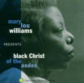 WILLIAMS MARY LOU  - CD BLACK CHRIST OF ANDES