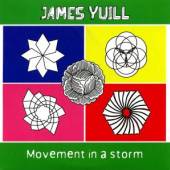 YUILL JAMES  - CD MOVEMENT IN A STORM