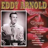 ARNOLD EDDY - CD BOUQUET OF ROSES