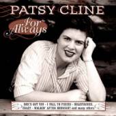 CLINE PATSY  - CD FOR ALWAYS
