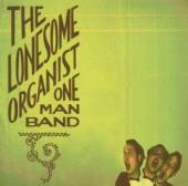 LONESOME ORGANIST  - CD FORMS & FOLLIES