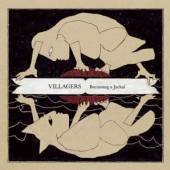 VILLAGERS  - CD BECOMING A JACKAL