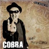 COBRA  - CD HELLO! THIS IS.. -CD+DVD-