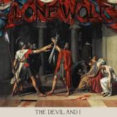 LONE WOLF  - CD THE DEVIL AND I