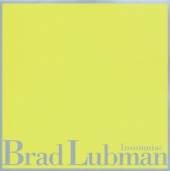 LUBMAN BRAD  - CD INSOMNIAC