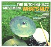 VARIOUS  - CD DUTCH NU-JAZZ MOVEMENT