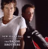 BACON BROTHERS  - CD NEW YEARS DAY